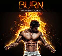 极品PS动作－逼真的火焰燃烧：Burn Photoshop Action